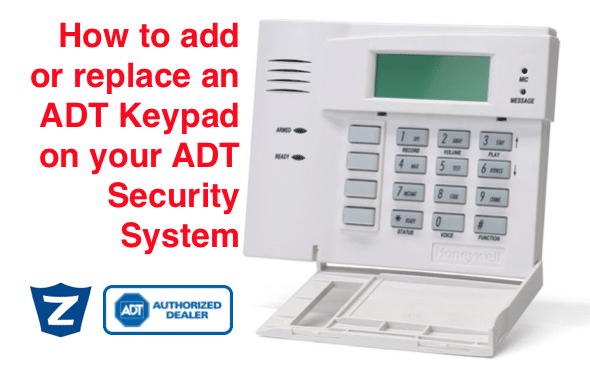 How Do I Add Another Keypad to My ADT Security System - Zions Security