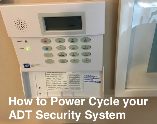 Power Cycle Your Adt System A Quick, Adt Alarm Going Off
