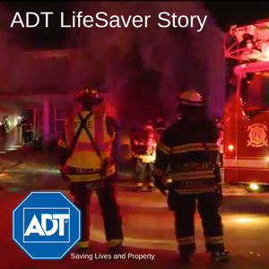 ADT Customer Saved From House Fire