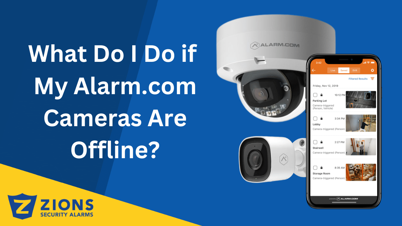 What Do I Do if My Alarm.com Cameras Are Offline?