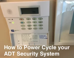 How to Power Cycle My ADT System