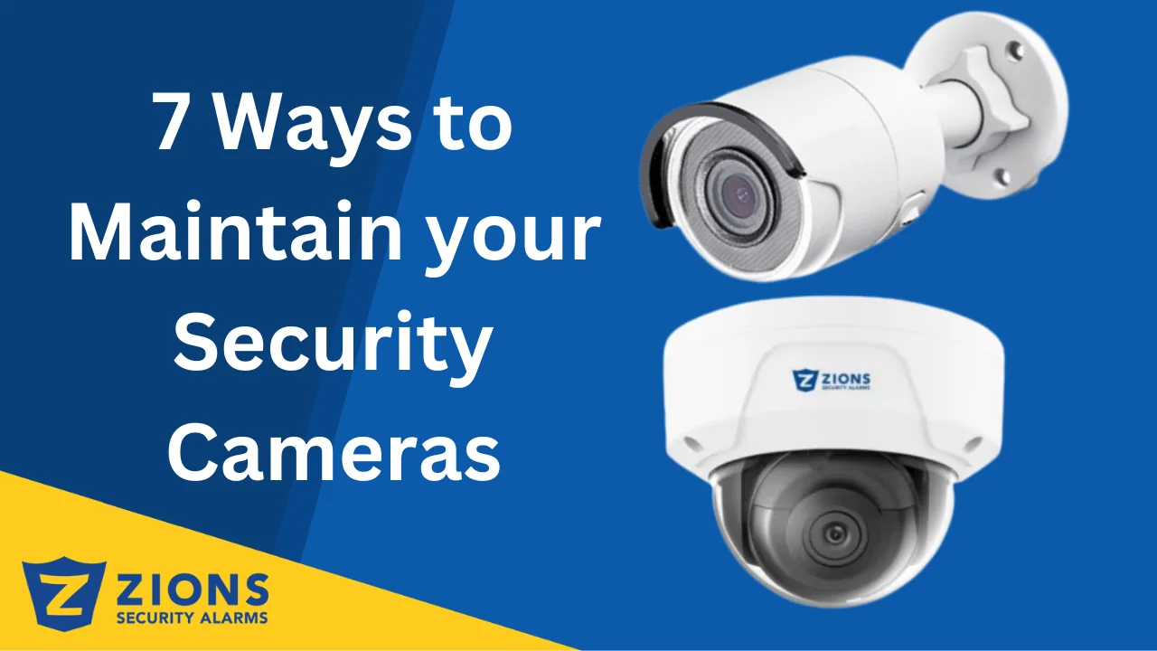 Maintain your Security Camera System