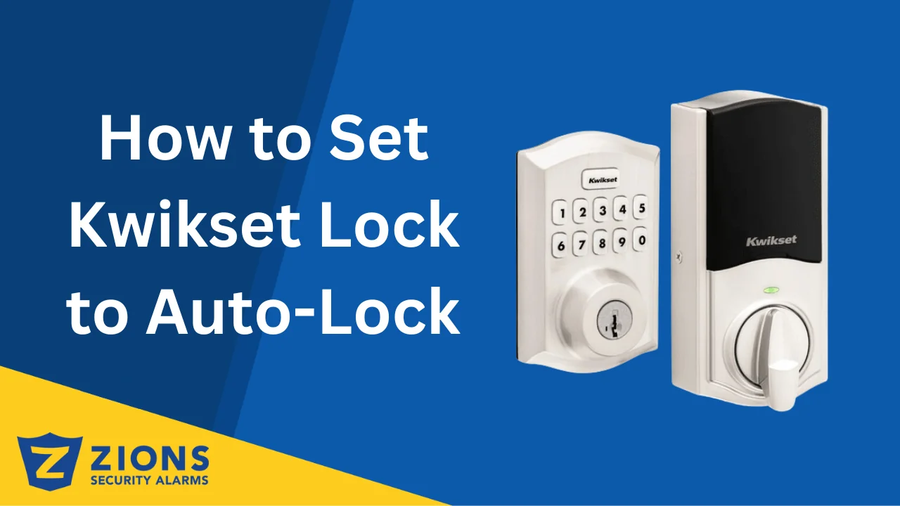 How to Set Kwikset Lock to Auto-Lock